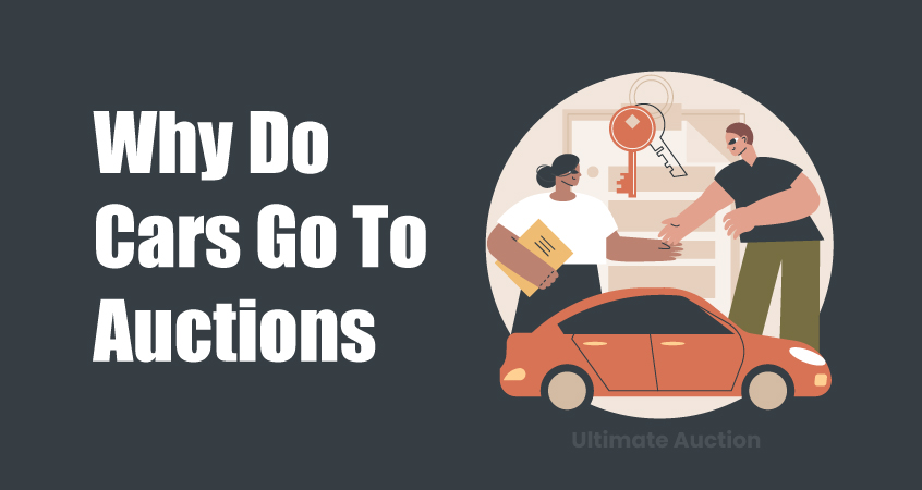 why do cars go to auction?