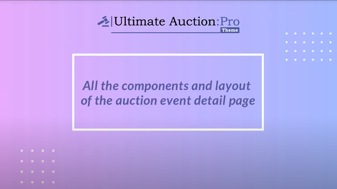 All the components and layout of the auction event detail page