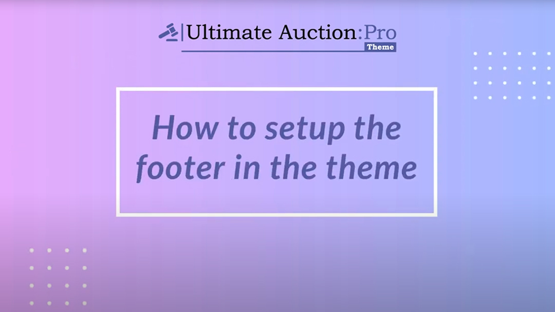 Setup the Footer for theme